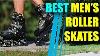 Best Men S Roller Skates Best Quad Roller Skates 2019